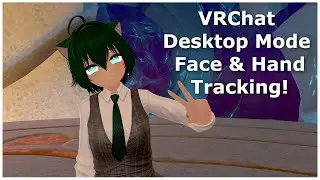 Official VTuber Style Webcam Tracking for VRChat Desktop Mode