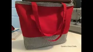 HOW TO...AN XLARGE TOTE BAG with CRICUT MAKER