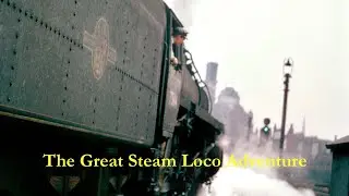 The Great Loco Adventure Part 5