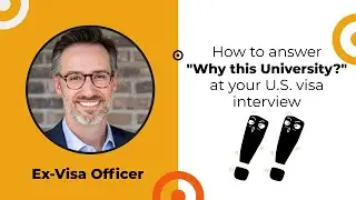 The best way to answer one of the most common questions at your F1 Student Visa Interview