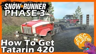 How to Get the Tuz 420 Tatarin! - SNOWRUNNER