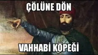 SESSİZ İSTİLA-ÇÖLÜNE DÖN VAHHABİ KÖPEĞİ!