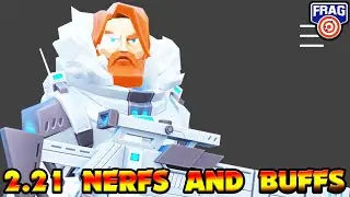 Update 2.21 Buffs, Nerfs and Reworks, Kazoolu No Good? - FRAG Pro Shooter