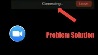Zoom Connecting Problem Solution