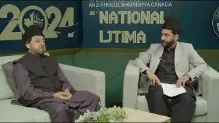 Studio Session w/ Respected Hadi Ali Chaudhry Sahib | National MKAC Ijtima 2024
