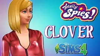 SIMS 4 CAS - CLOVER (TOTALLY SPIES)