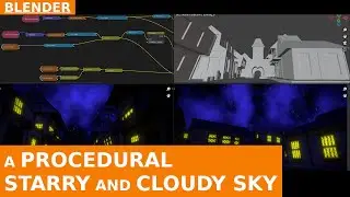 BLENDER - Creating a Procedural Starry and Cloudy Sky (a tribute to Mêlée Island)