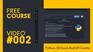 PYTHON and QT QUICK - Power Of Qt Quick And Start Building Our Application [MODERN GUI] - 