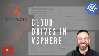 Portworx Cloud Drives on VMware vSphere