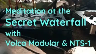 Trail and Meditation at the Secret Waterfall (Volca Modular in Chapada dos Veadeiros, Brazil)