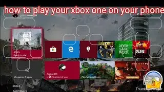 How to play your xbox one on your android phone