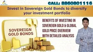 Analysis of Sovereign Gold Bonds Scheme by Wealthfundas | BENEFITS of Sovereign Gold Bonds