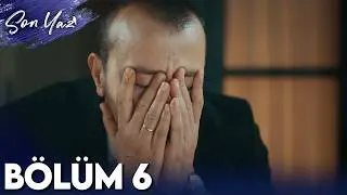 Son Yaz 6. Bölüm (HD)