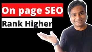 On page SEO for 2021 (Rank higher on Google)