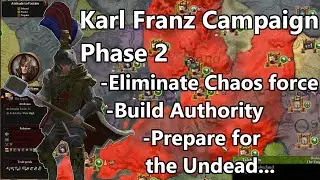 Karl Franz Campaign Full Walkthrough - Phase 2 - Immortal Empires