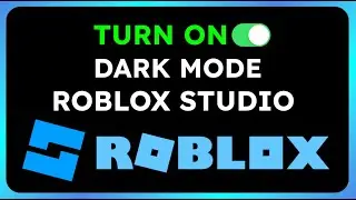 How to Turn on Dark Mode In Roblox Studio