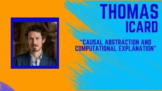 Annual Lecture Series and 2023-2024 Adolf Grünbaum Memorial Lecture: Thomas Icard