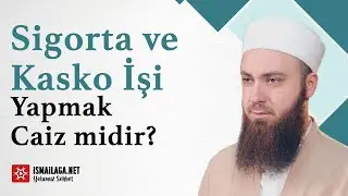 Sigorta ve Kasko İşi Yapmak Caiz midir? - Abdülmecid Altaş Hoca Efendi 