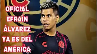 OFICIAL EFRAÍN ÁLVAREZ YA ES DEL AMÉRICA