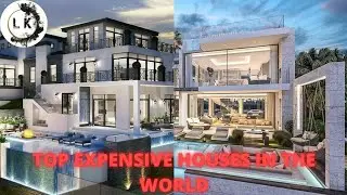 TOP 10 EXPENSIVE HOUSE IN THE WORLD || MOST EXPENSIVE HOMES ON EARTH(SE1.P1)