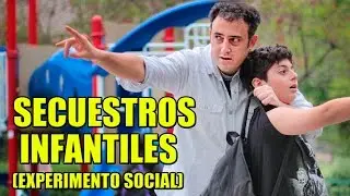 Child Abductions | Social Experiment - Life Of Desvelado