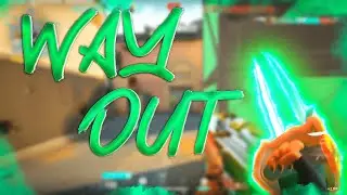 Way Out I Valorant Montage