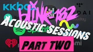 OUT NOW ON SPOTIFY - Blink 182 - Acoustic Sessions  VOL. 2 (Tribute by Lucas D.)