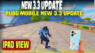 iPad view Pubg Mobile 3.3🔥 || How To Get iPad View Pubg Mobile 3.3