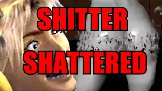 SHITTER SHATTERED