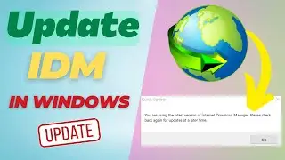 How to Update Internet Download Manager (IDM) in Windows | Simple Guide 2024 | Geek Help