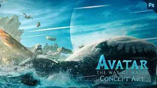 Creating an Avatar: The Way of Water Concept Art in Photoshop - Speed Art