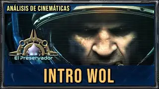 Analizamos la cinemática de introducción de Wings of Liberty!