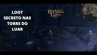 Baldur's Gate 3: Loot secreto - Torres do Luar