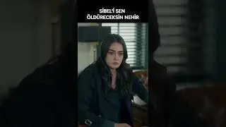 Sibel'i Sen Öldüreceksin Nehir 