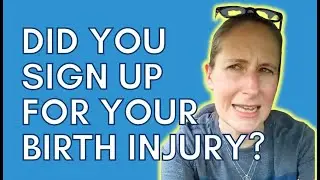 Consent and dealing with birth injuries