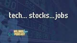 📈💸📉 Tech, Stocks & Jobs - Episode 146