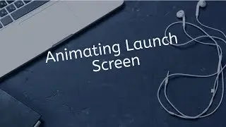 How to add animation to launch screen in iOS
