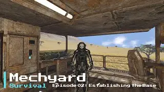 Space Engineers | Mech Yard Survival: Episode 02 - Establishing the Base