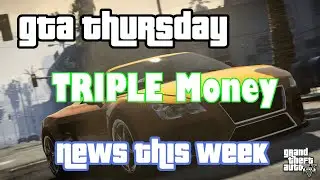 Live GTA Thursday Triple Money and Discounts, April 23, 20