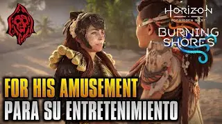 HORIZON FORBIDDEN WEST (BURNING SHORES DLC) PARA SU ENTRETENIMIENTO/FOR HIS AMUSEMENT STORY QUEST