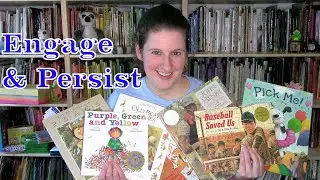 Picture Books on Engaging and Persisting - Creativity Time with Julia Major