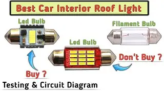Best Car Roof Light || Led Light Testing & Circuit Diagram