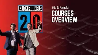 Courses Overview in ClickFunnels 2 0