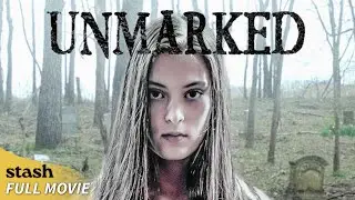 Unmarked | Supernatural Thriller | Full Movie | Teenagers Disappear