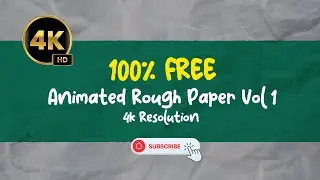 FREE Animated Rough Paper Vol 1 (4K Resolution)