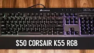 Corsair K55 RGB Keyboard (REVIEW + SOUND TEST)