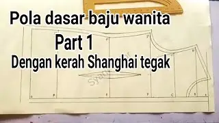 pola dasar baju wanita bagian 1