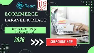 User Order Detail Page | React JS + Laravel 12 API | E-Commerce Project #25