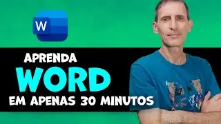 APRENDA WORD EM 30 MINUTOS