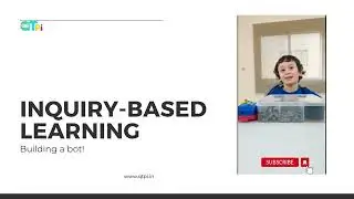 Inquiry-Based Learning I Build a Bot